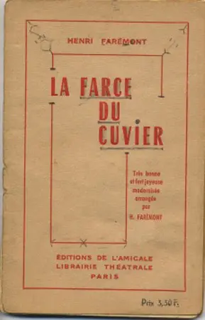LA FARCE DU CUVIER (Henri FAREMONT)