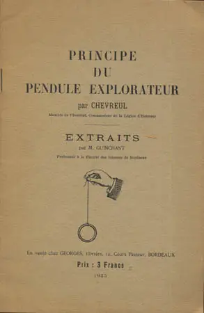 PRINCIPE DU PENDULE EXPLORATEUR par CHEVREUL