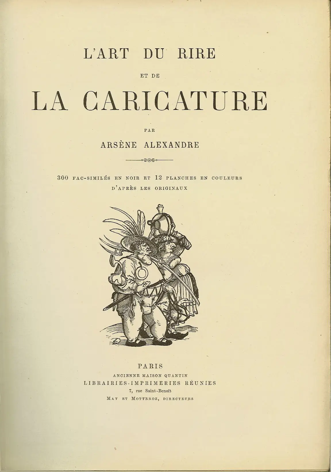 L'ART DU RIRE ET DE LA CARICATURE (Arsène ALEXANDRE)