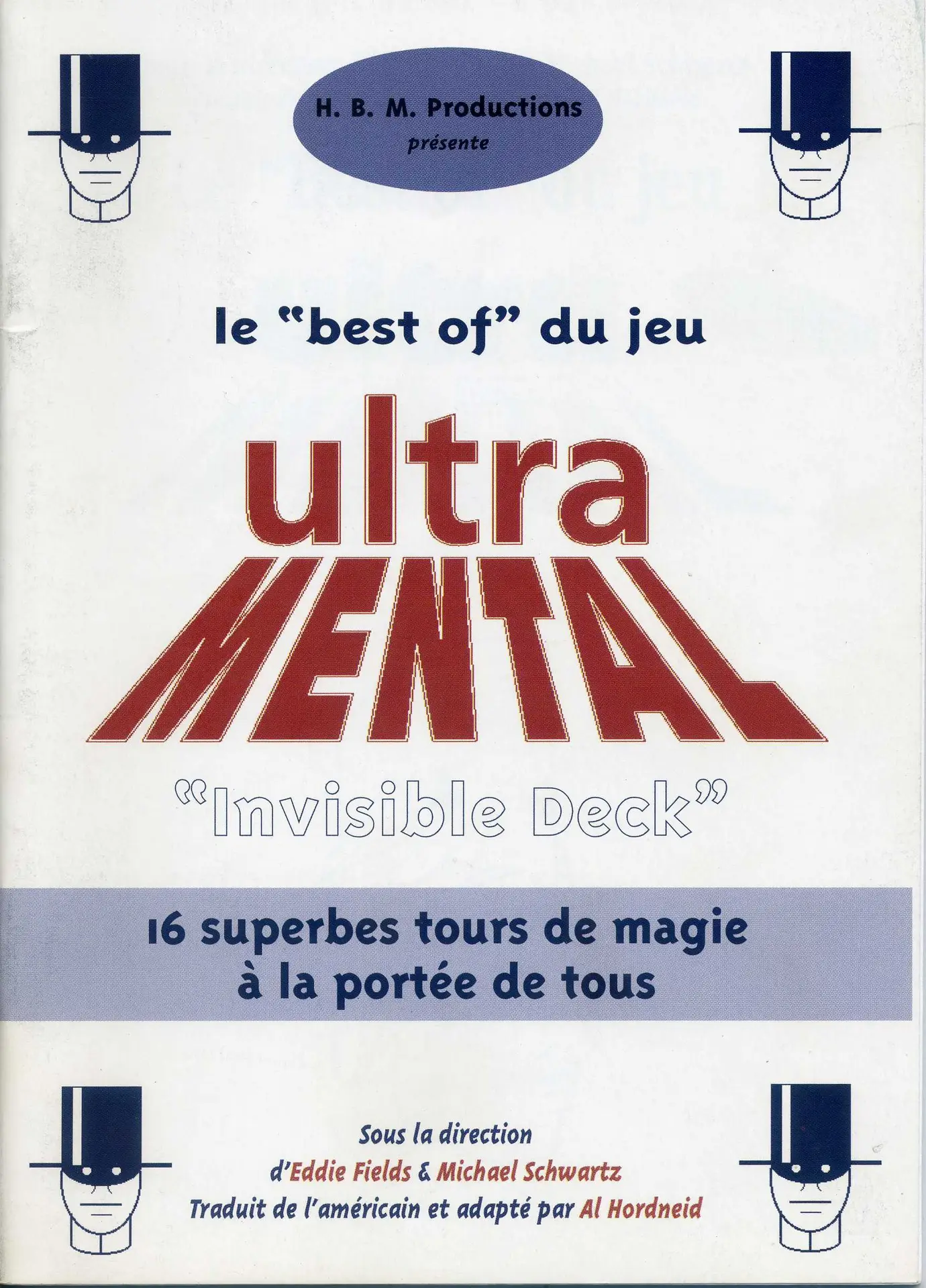 LE "BEST OF" DU JEU ULTRA MENTAL "INVISIBLE DECK" (Jean MERLIN)