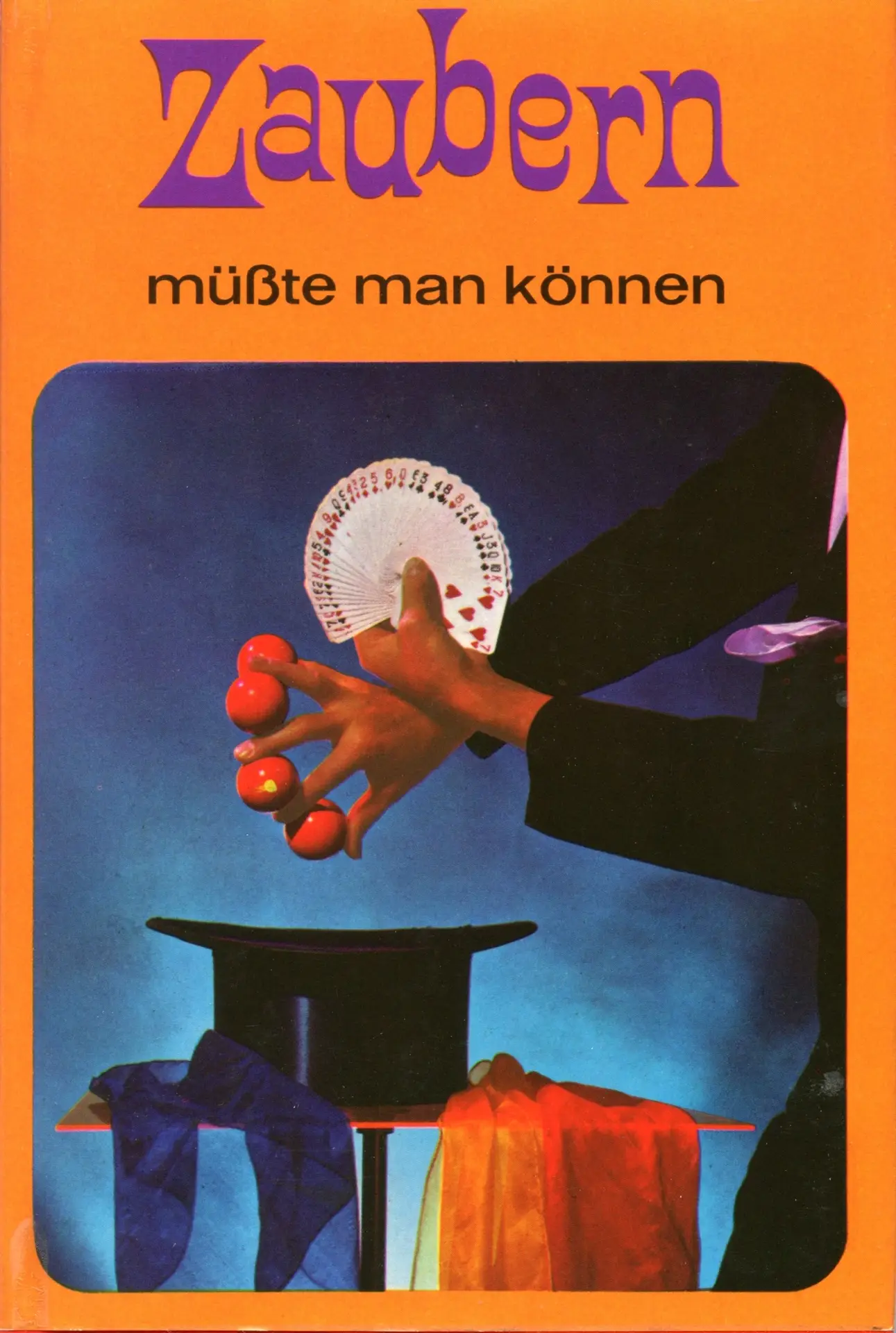 ZAUBERN MÜSTE MAN KÖNNEN (Henry Hay)