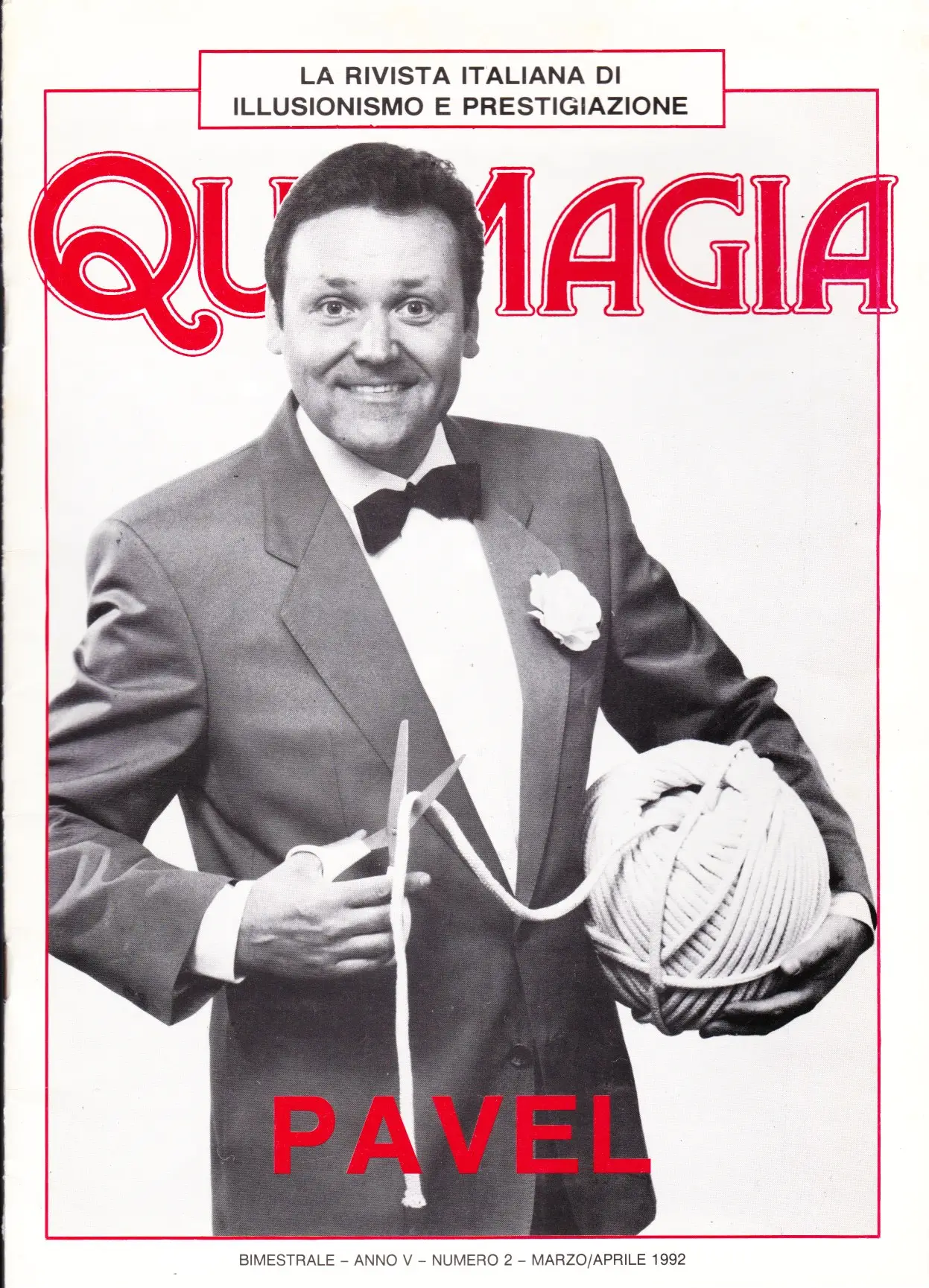 QUI MAGIA - PAVEL - ANNO V - NUMERO 2 - MARZO/APRILIE 1992