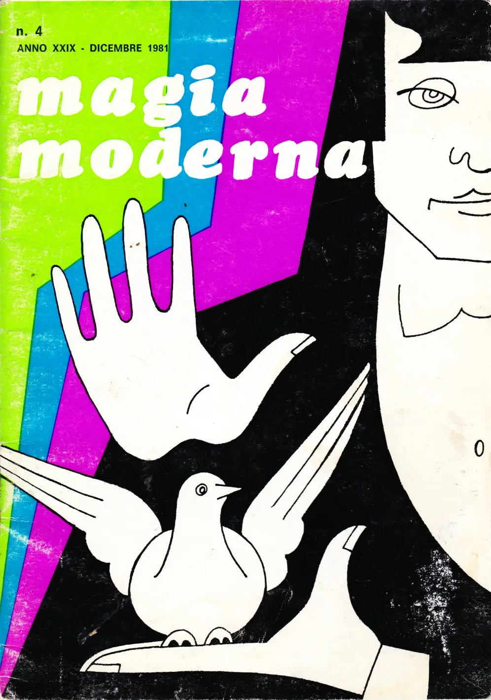 MAGIA MODERNA N. 4 ANNO XXIX - DICEMBRE 1981