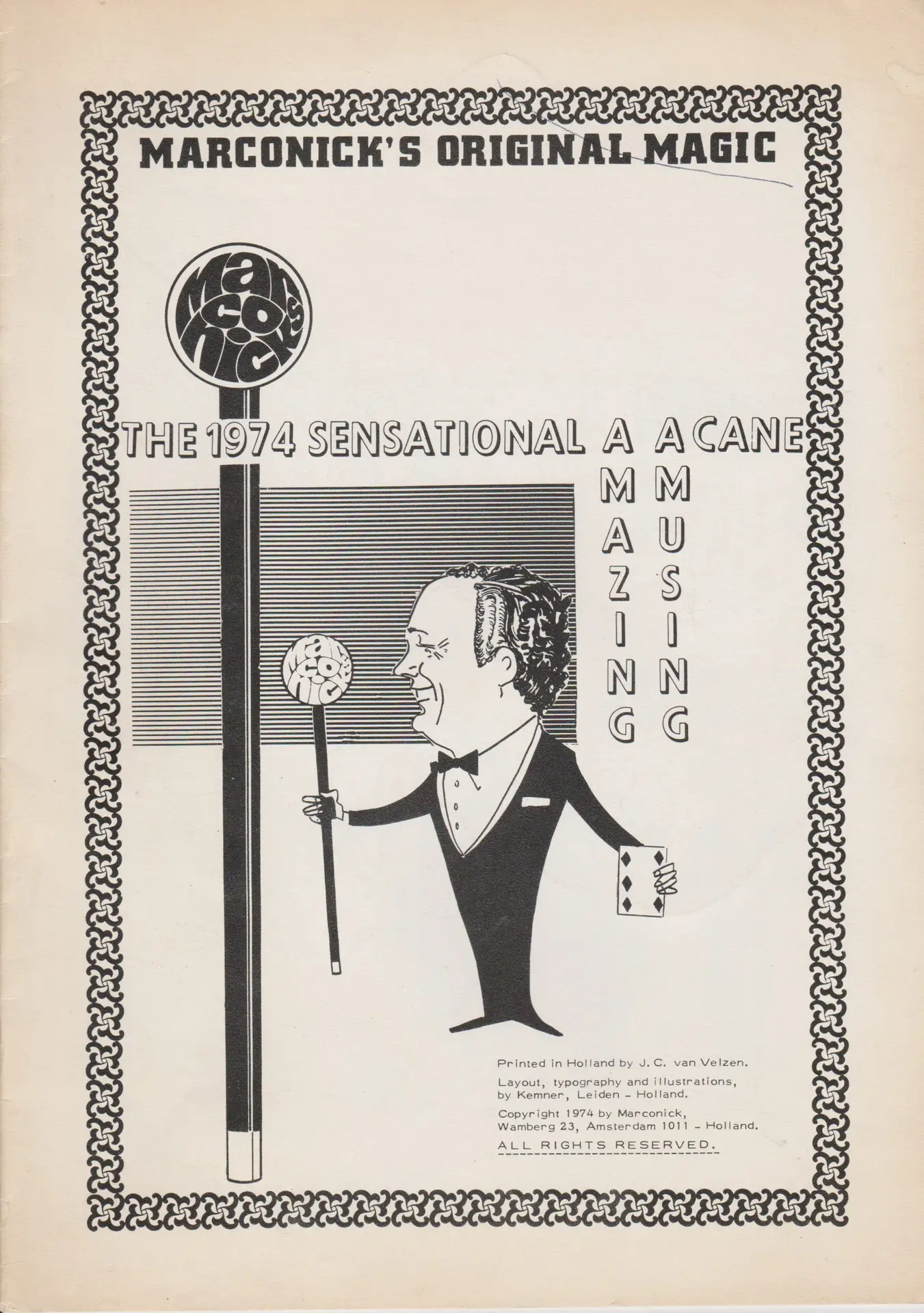 MARCONICK'S ORIGINAL MAGIC - THE 1974 SENSATIONAL AMAZING AMUSING CANE