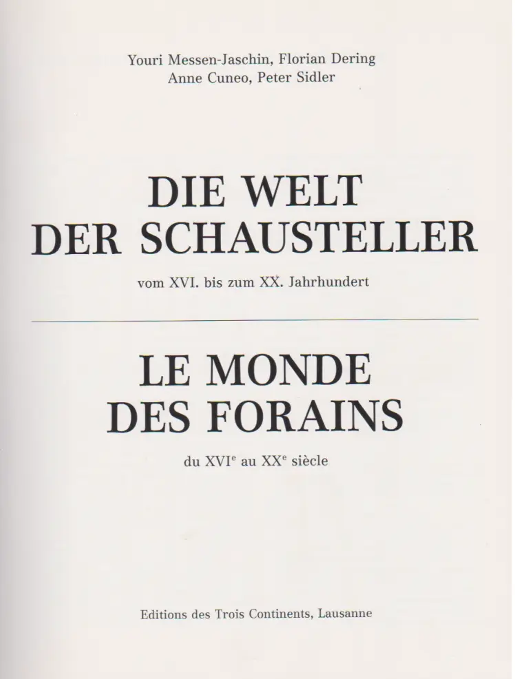 LE MONDE DES FORAINS du XVIe au XXe SIECLE (Youri MESSIN-JASCHIN – Florian DERING – Anne CUNEO – Pete SIDLER) – Image 3