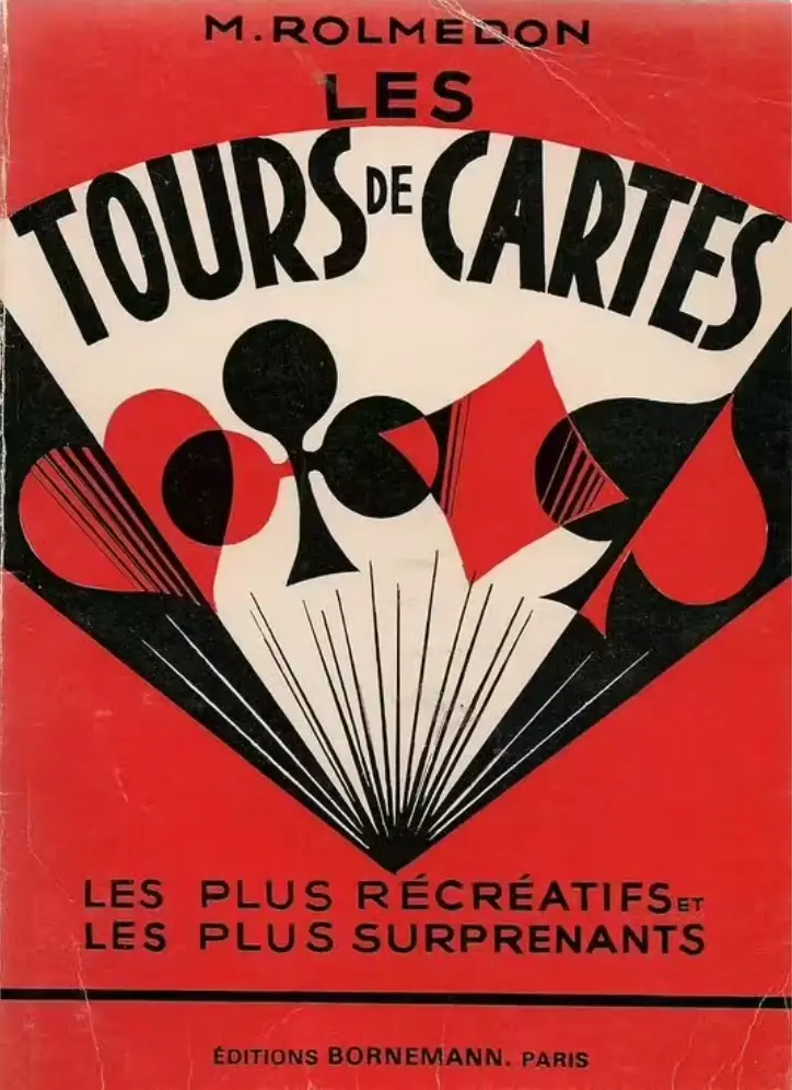 LES TOURS DE CARTES (M. ROLMEDON)