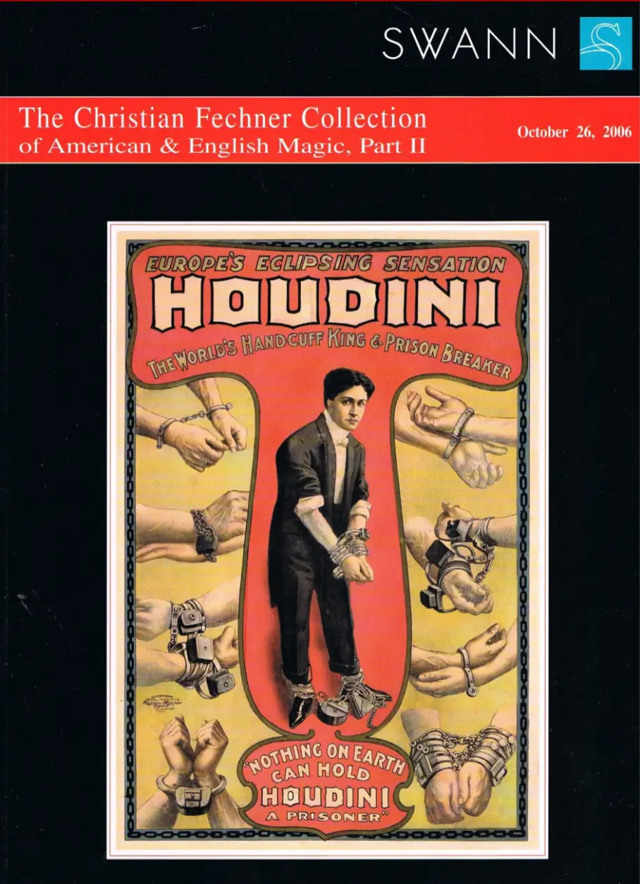 THE CHRISTIAN FECHNER COLLECTION OF AMERICAN & ENGLISH MAGIC, PART 2 (October 26, 2006)