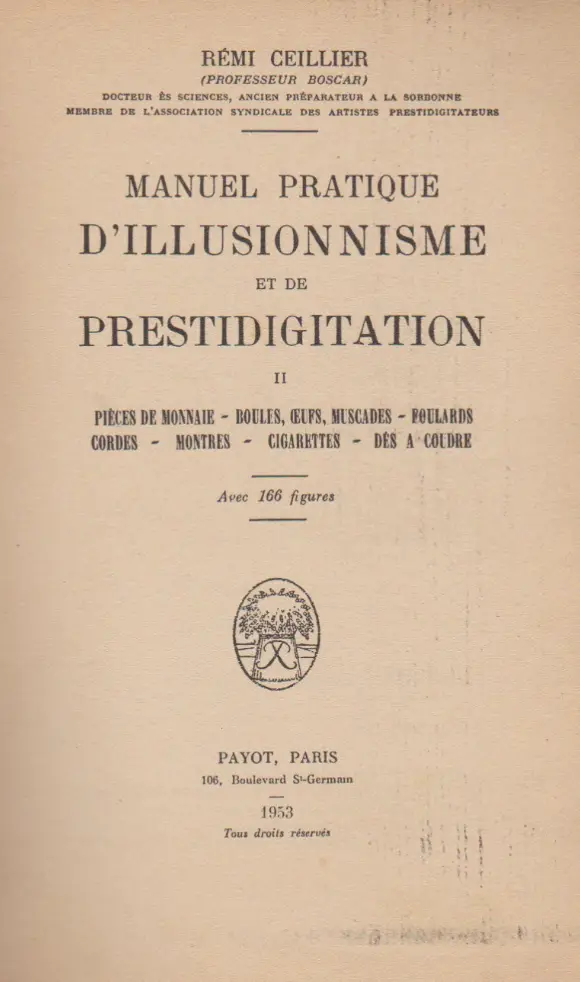 MANUEL PRATIQUE D'ILLUSIONNISME ET DE PRESTIDIGITATION Tome 2 (Rémi CEILLIER) — réf. B-226 – Image 2