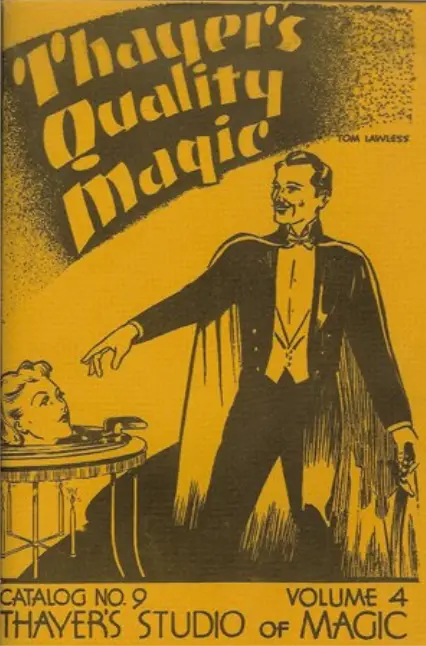THAYER'S QUALITY MAGIC – CATALOG NO. 9 – Volume 4