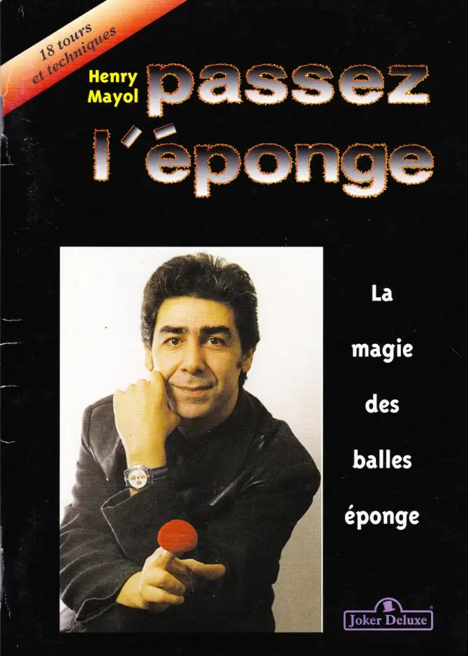 PASSEZ L'EPONGE (Henry Mayol)